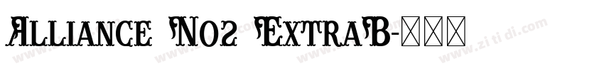 Alliance No2 ExtraB字体转换